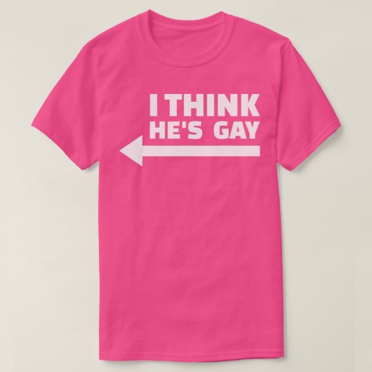 Ik denk dat hij Gay LGBT Pride Month Rainbow Trans T-shirt (Design voorkant)