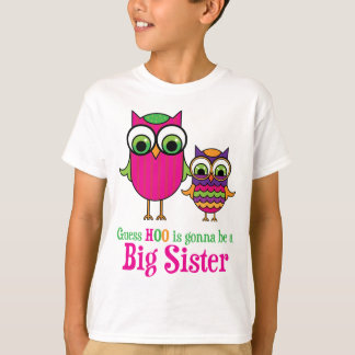 Ik denk dat Hoo een grote zus zal worden. T-shirt
