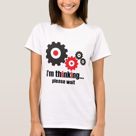 Ik denk dat ik alsjeblieft T-Shirt moet wachten. (Voorkant)