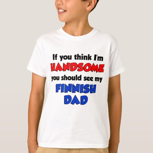 Ik denk dat ik handig Fins vader ben T-shirt (Voorkant)