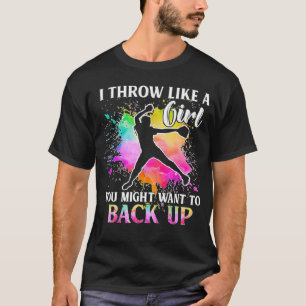 IK DENK DAT JE EEN MEISJE ZOU WILLEN BACK-UP BASE T-SHIRT