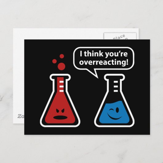 Ik denk dat je overreageert! briefkaart (Voorkant / Achterkant)