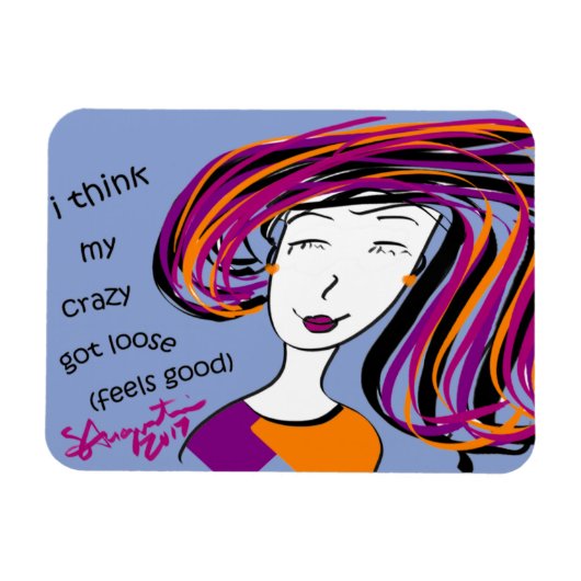 IK DENK DAT MIJN GEK LOS IS GERAAKT MAGNEET (Horizontaal)