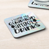 Ik denk dat mijn Guardian Angel Drink Bier Onderzetter (Linkerzijde)