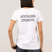 Ik denk dat...socialisme stinketh . t-shirt (Achterkant)