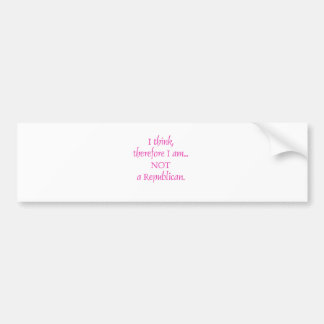 Ik denk dus dat ik geen republikeinse republiek be bumpersticker