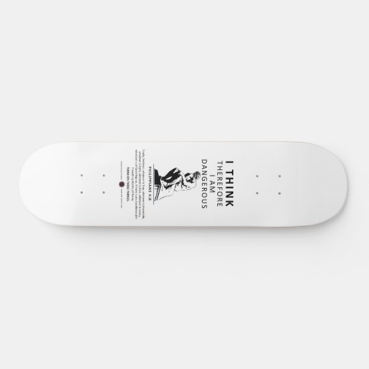 Ik denk dus dat ik gevaarlijk ben skateboard (Horizontaal)