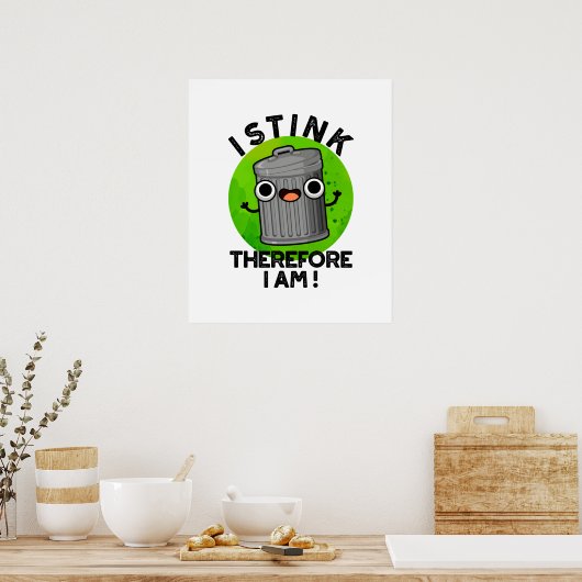 Ik denk dus dat ik grappige prun ben poster (Keuken)