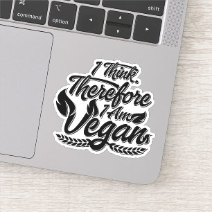 Ik denk dus dat ik Vegan ben Sticker