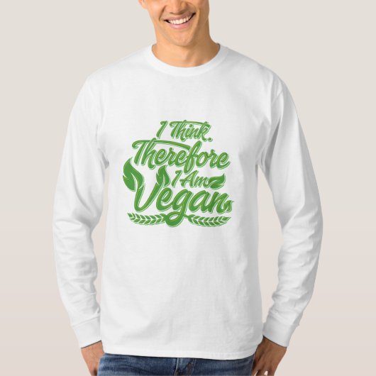 Ik denk dus dat ik Vegan ben T-shirt (Voorkant)