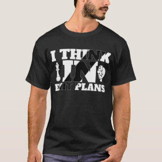 Ik Denk in Exitplannen - Strategische Mentaliteit T-shirt