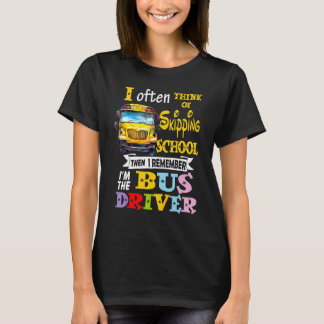 Ik denk vaak aan de school, maar ik ben de bus D T-shirt