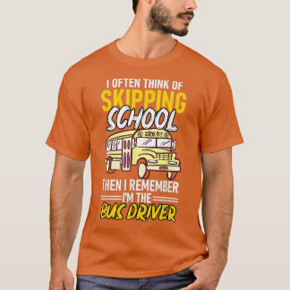 Ik denk vaak aan het overslaan van scholieren-busc t-shirt