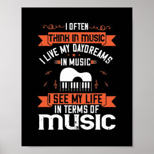 Ik denk vaak in muziek dat ik mijn dagdroom in muz poster