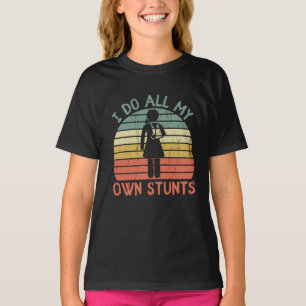 Ik doe al mijn eigen stunts, grappige jurypootpote t-shirt