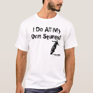 Ik doe al mijn eigen... t-shirt