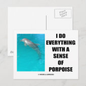 Ik doe alles met een gevoel voor bruinvis (doel) briefkaart (Voorkant / Achterkant)