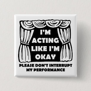 Ik doe alsof ik goed ben met Funny Badge Button