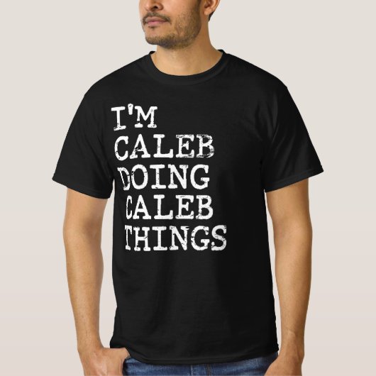 Ik doe Caleb dingen T-shirt (Voorkant)