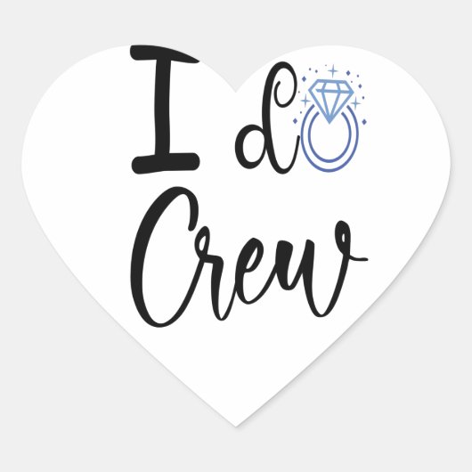 Ik doe crew bruiloft bruidsfeest hart sticker (Voorkant)