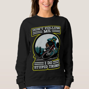 Ik doe domme dingen Downhill Retro MTB Mountainbik Trui