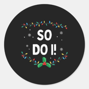 Ik doe geen bijpassende kerst familie outfits zo d ronde sticker