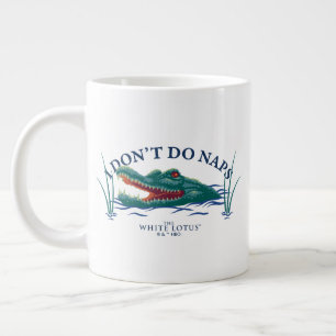 Ik doe geen dutjes alligator - de witte lotus extra grote beker