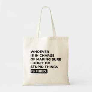 Ik doe geen stoute dingen tote bag