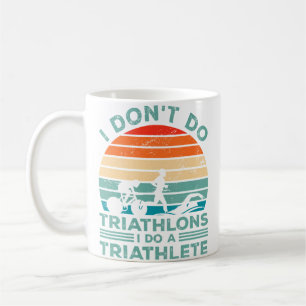Ik Doe Geen Triatlons Ik Doe Een Triatleet Hardlop Koffiemok
