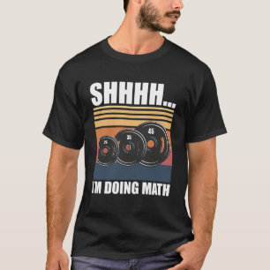 Ik doe grappige fitness wiskunde t-shirt