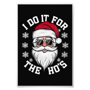 Ik doe het voor de grappige kerstman lelijke kerst foto afdruk