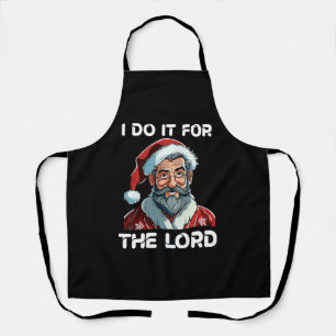 Ik doe het voor de Heer Kerstcadeau voor christene Schort
