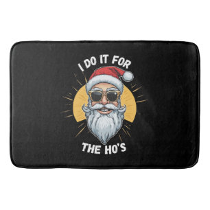 Ik doe het voor de Ho s Grappige kerst santa Badmat
