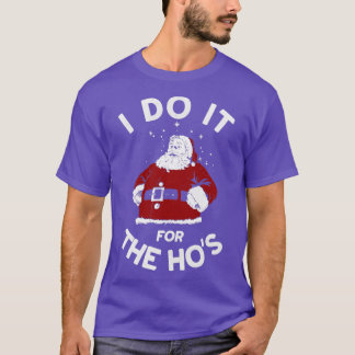 ik doe het voor de hol t-shirt