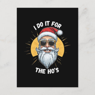 Ik doe het voor de Ho's Funny Christmas santa Informatiekaartje