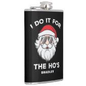 Ik doe het voor de kerstkerstkerstman van de Ho. Heupfles (Rechts)