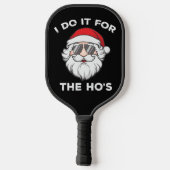 Ik doe het voor de kerstkerstman van de Ho. Pickleball Paddle (Achterkant)