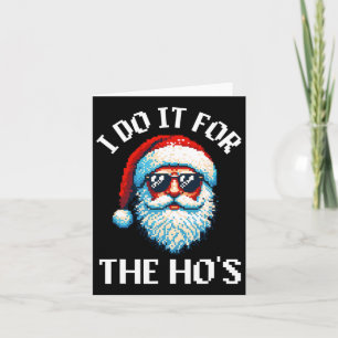 Ik doe het voor de meest lelijke kerst grappige vo kaart