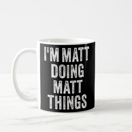 IK DOE MATT MATT DINGEN grappig Vaderdag pap Koffiemok (Links)