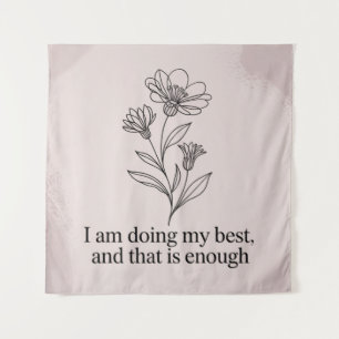 Ik Doe Mijn Best, En Dat Is Voldoende Wandkleed