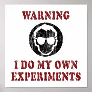 Ik Doe Mijn Eigen Experimenten - Cool Scientist Gr Poster