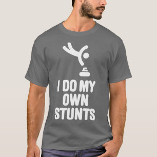 Ik doe mijn eigen stuntelende stenen grappige Curl T-shirt