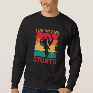 Ik Doe Mijn Eigen Stunts Grappige Motor Motorrijde Trui