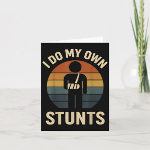 Ik Doe Mijn Eigen Stunts Jongen Mannen Gebroken Ar Kaart
