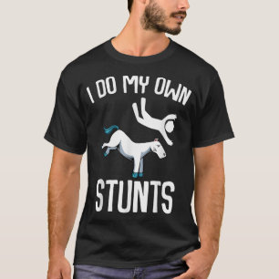 Ik doe mijn eigen stunts krijgen goed grappige paa t-shirt