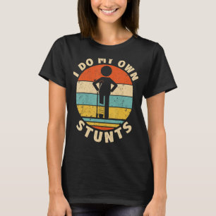 Ik doe mijn eigen stunts krijgen goed letsel been t-shirt