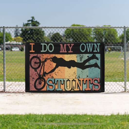 Ik doe mijn eigen stunts - Mountain Bike Spandoek (Insitu)