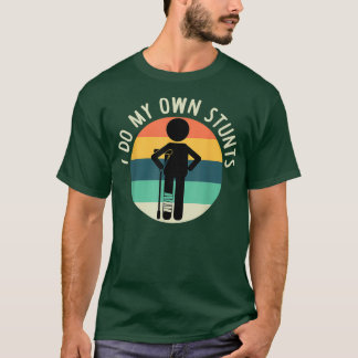 Ik doe mijn eigen stunts om goed geschenk te krijg t-shirt