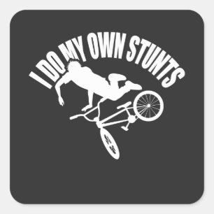 Ik doe mijn eigen stunts vierkante sticker