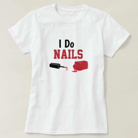 Ik doe Nails T-shirt (Design voorkant)